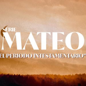 1 – El período Intertestamentario