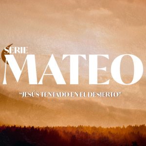 5 – Jesús Tentado en el Desierto