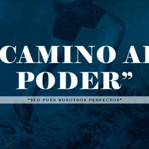 5 – Sed Pues Vosotros Perfectos