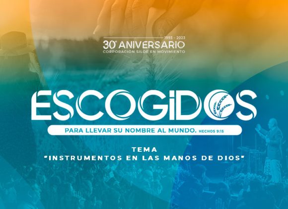 2 – Instrumentos en las Manos de Dios